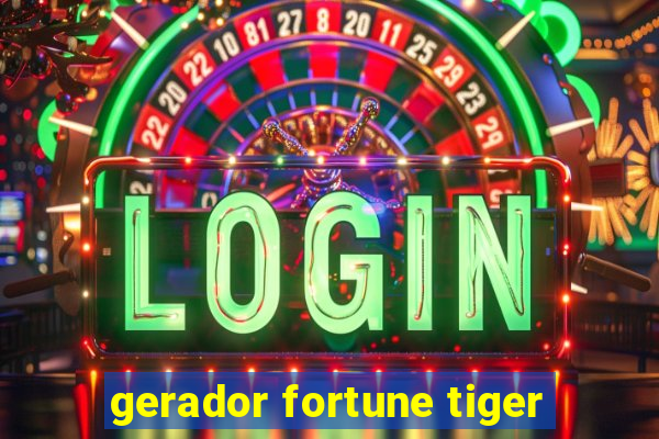 gerador fortune tiger